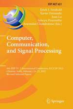 Computer, Communication, and Signal Processing: 6th IFIP TC 5 International Conference, ICCCSP 2022, Chennai, India, February 24–25, 2022, Revised Selected Papers