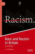 Race and Racism in Britain: Fourth Edition