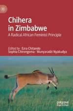 Chihera in Zimbabwe: A Radical African Feminist Principle