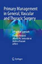 Primary Management in General, Vascular and Thoracic Surgery