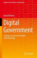 Digital Government: Strategy, Government Models and Technology