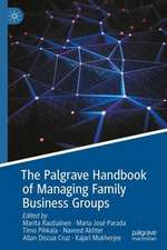 The Palgrave Handbook of Managing Family Business Groups