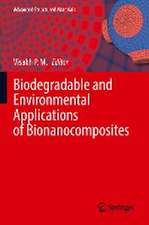 Biodegradable and Environmental Applications of Bionanocomposites