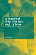 A Reading of Gilles Deleuze’s Logic of Sense