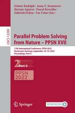 Parallel Problem Solving from Nature – PPSN XVII: 17th International Conference, PPSN 2022, Dortmund, Germany, September 10–14, 2022, Proceedings, Part II