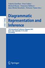 Diagrammatic Representation and Inference: 13th International Conference, Diagrams 2022, Rome, Italy, September 14–16, 2022, Proceedings