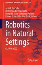 Robotics in Natural Settings: CLAWAR 2022