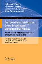 Computational Intelligence, Cyber Security and Computational Models. Recent Trends in Computational Models, Intelligent and Secure Systems: 5th International Conference, ICC3 2021, Coimbatore, India, December 16–18, 2021, Revised Selected Papers