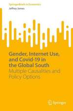 Gender, Internet Use, and Covid-19 in the Global South: Multiple Causalities and Policy Options