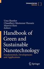 Handbook of Green and Sustainable Nanotechnology: Fundamentals, Developments and Applications