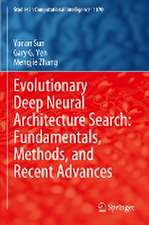 Evolutionary Deep Neural Architecture Search: Fundamentals, Methods, and Recent Advances