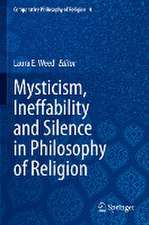 Mysticism, Ineffability and Silence in Philosophy of Religion