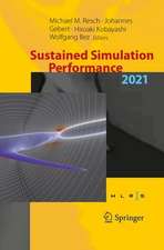 Sustained Simulation Performance 2021: Proceedings of the Joint Workshop on Sustained Simulation Performance, University of Stuttgart (HLRS) and Tohoku University, 2021