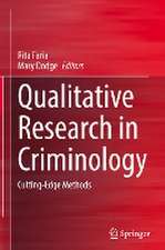 Qualitative Research in Criminology: Cutting-Edge Methods