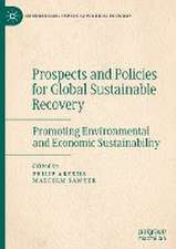 Prospects and Policies for Global Sustainable Recovery