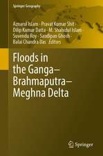 Floods in the Ganga–Brahmaputra–Meghna Delta