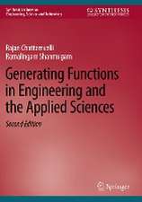 Generating Functions in Engineering and the Applied Sciences