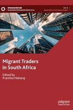 Migrant Traders in South Africa