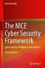 The NICE Cyber Security Framework: Cyber Security Intelligence and Analytics