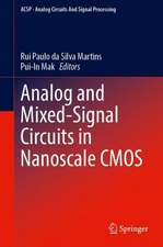 Analog and Mixed-Signal Circuits in Nanoscale CMOS