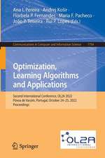 Optimization, Learning Algorithms and Applications: Second International Conference, OL2A 2022, Póvoa de Varzim, Portugal, October 24-25, 2022, Proceedings