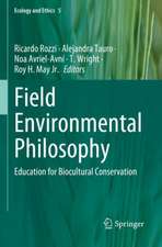 Field Environmental Philosophy