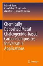 Chemically Deposited Metal Chalcogenide-based Carbon Composites for Versatile Applications