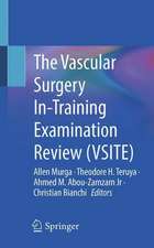 The Vascular Surgery In-Training Examination Review (VSITE)