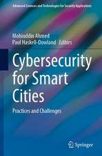 Cybersecurity for Smart Cities: Practices and Challenges