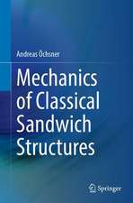 Mechanics of Classical Sandwich Structures