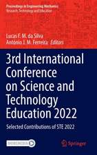 3rd International Conference on Science and Technology Education 2022: Selected Contributions of STE 2022