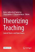 Theorizing Teaching: Current Status and Open Issues