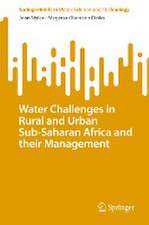 Water Challenges in Rural and Urban Sub-Saharan Africa and their Management