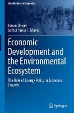 Economic Development and the Environmental Ecosystem: The Role of Energy Policy in Economic Growth