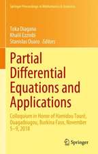 Partial Differential Equations and Applications: Colloquium in Honor of Hamidou Touré, Ouagadougou, Burkina Faso, November 5–9, 2018