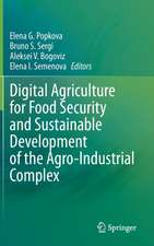 Digital Agriculture for Food Security and Sustainable Development of the Agro-Industrial Complex