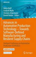 Advances in Automotive Production Technology – Towards Software-Defined Manufacturing and Resilient Supply Chains: Stuttgart Conference on Automotive Production (SCAP2022)