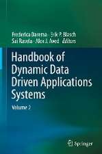 Handbook of Dynamic Data Driven Applications Systems