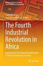 The Fourth Industrial Revolution in Africa: Exploring the Development Implications of Smart Technologies in Africa