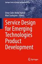 Service Design for Emerging Technologies Product Development: Bridging the Interdisciplinary Knowledge Gap