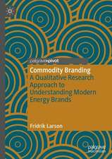 Commodity Branding: A Qualitative Research Approach to Understanding Modern Energy Brands