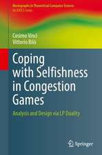 Coping with Selfishness in Congestion Games