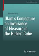 Ulam’s Conjecture on Invariance of Measure in the Hilbert Cube