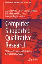 Computer Supported Qualitative Research: World Conference on Qualitative Research (WCQR2023)