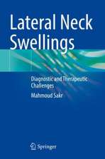 Lateral Neck Swellings: Diagnostic and Therapeutic Challenges