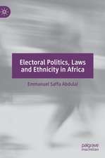 Electoral Politics, Laws and Ethnicity in Africa