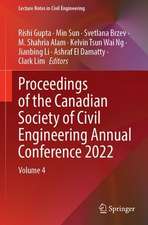 Proceedings of the Canadian Society of Civil Engineering Annual Conference 2022