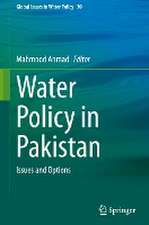 Water Policy in Pakistan: Issues and Options