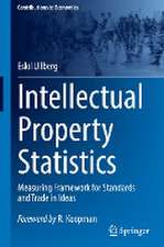 Intellectual Property Statistics: Measuring Framework for Standards and Trade in Ideas