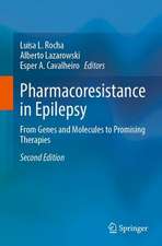 Pharmacoresistance in Epilepsy: From Genes and Molecules to Promising Therapies